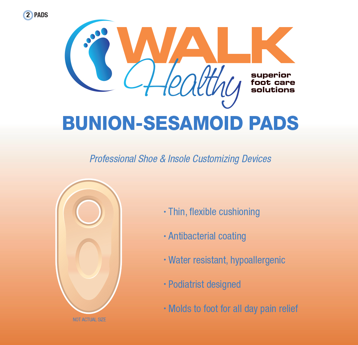 BunionSesamoid Pad Walk Healthy